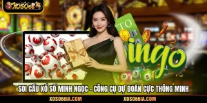 Soi Cầu Xổ Số Minh Ngọc - Công Cụ Dự Đoán Cực Thông Minh
